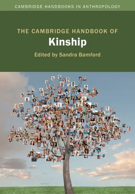 Das Cambridge Handbuch der Verwandtschaft - The Cambridge Handbook of Kinship