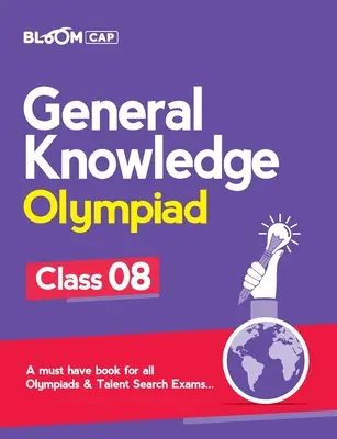 Bloom CAP Allgemeinwissen Olympiade Klasse 8 - Bloom CAP General Knowledge Olympiad Class 8