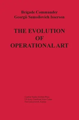 Die Entwicklung der operativen Kunst - The Evolution of Operational Art