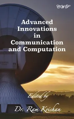 Fortgeschrittene Innovationen in Kommunikation und Datenverarbeitung - Advanced Innovations in Communication and Computation