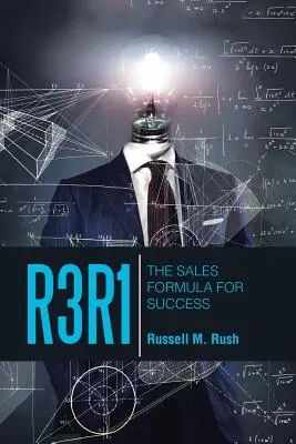 R3r1: Die Verkaufsformel für den Erfolg - R3r1: The Sales Formula for Success