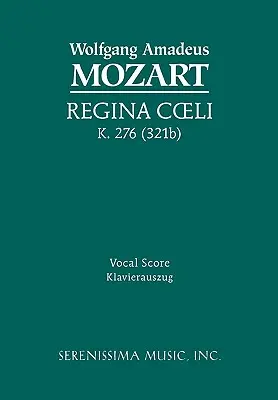 Regina Coeli, K.276 / 321b: Vokalpartitur - Regina Coeli, K.276 / 321b: Vocal score
