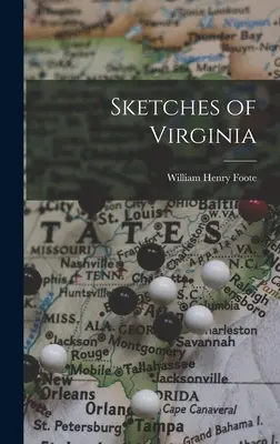 Skizzen von Virginia - Sketches of Virginia