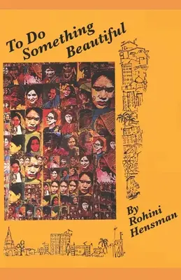 Etwas Schönes tun - To Do Something Beautiful