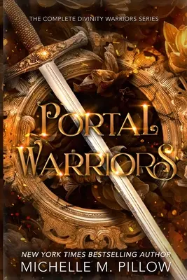 Portal-Krieger: Die komplette Divinity Warriors-Reihe - Portal Warriors: The Complete Divinity Warriors Series
