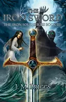 Das eiserne Schwert - The Iron Sword