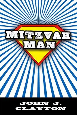 Mitzvah Mann - Mitzvah Man