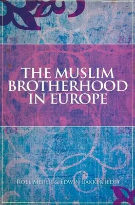 Die Muslimbruderschaft in Europa - The Muslim Brotherhood in Europe