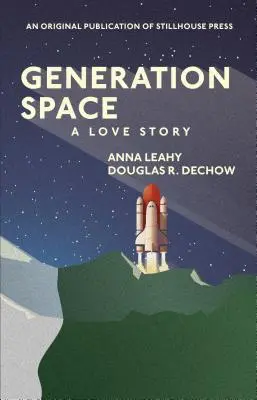 Generation Raum: Eine Liebesgeschichte - Generation Space: A Love Story