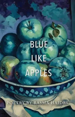 Blau wie Äpfel - Blue Like Apples