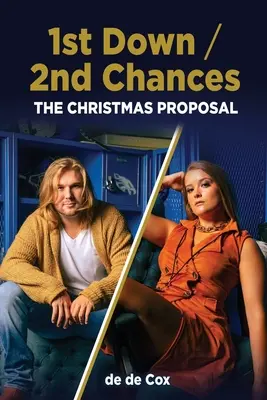 1st Down / 2nd Chances: Der Weihnachtsantrag - 1st Down / 2nd Chances: The Christmas Proposal