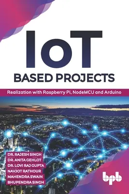 Iot-basierte Projekte: Verwirklichung mit Raspberry Pi, Nodemcu - Iot Based Projects: Realization with Raspberry Pi, Nodemcu