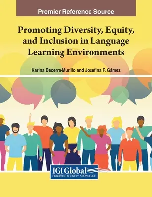 Förderung von Vielfalt, Chancengleichheit und Inklusion in Sprachlernumgebungen - Promoting Diversity, Equity, and Inclusion in Language Learning Environments