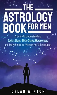 Das Astrologiebuch für Männer - The Astrology Book for Men