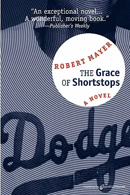 Die Anmut der Shortstops - The Grace of Shortstops