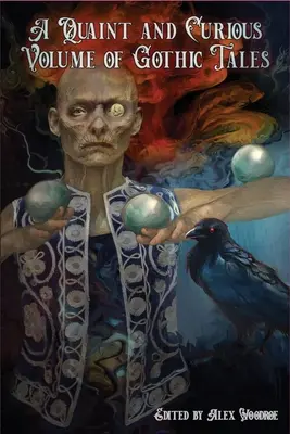 Ein seltsamer und kurioser Band gotischer Geschichten - A Quaint and Curious Volume of Gothic Tales