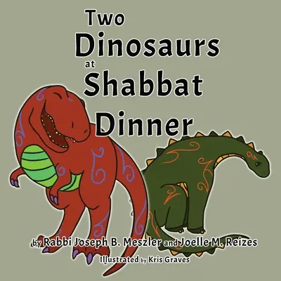Zwei Dinosaurier beim Schabbatabendessen - Two Dinosaurs at Shabbat Dinner