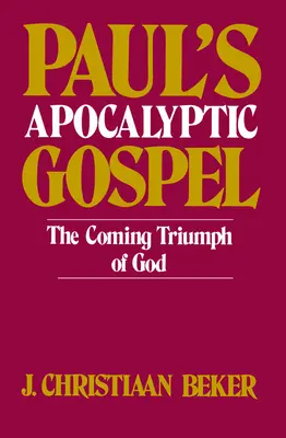 Das apokalyptische Evangelium des Paulus - Paul's Apocalyptic Gospel
