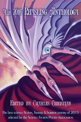 Rhysling Anthologie 2016 - Rhysling Anthology 2016