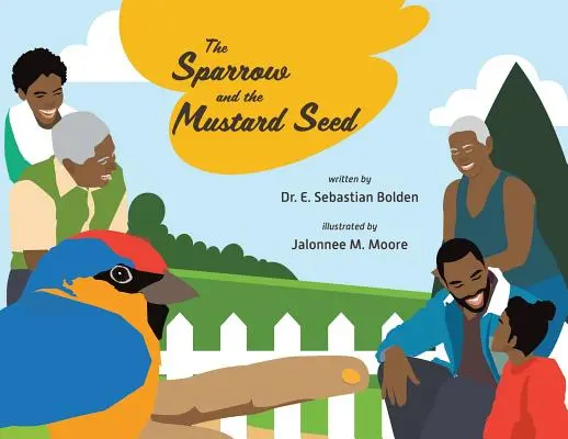 Der Spatz und das Senfkorn - The Sparrow and the Mustard Seed