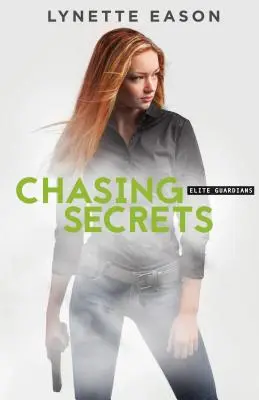 Auf der Jagd nach Geheimnissen - Chasing Secrets