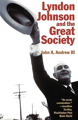 Lyndon Johnson und die Große Gesellschaft - Lyndon Johnson and the Great Society