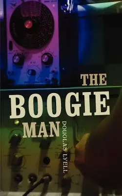 Der Boogie-Mann - The Boogie Man