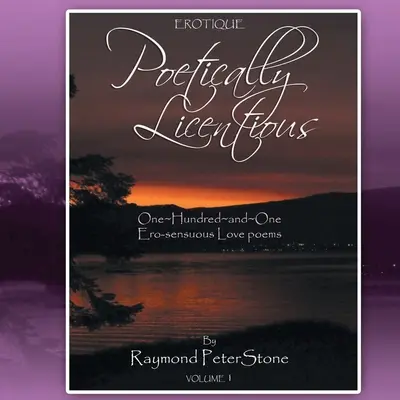 Erotik: Poetisch freizügig - Erotique: Poetically Licentious