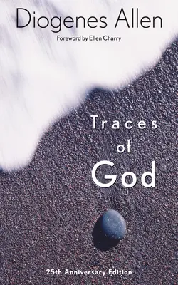 Spuren Gottes: 25. Jubiläumsausgabe - Traces of God: 25th Anniversary Edition