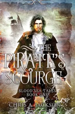 Die Geißel des Piraten - The Pirate's Scourge