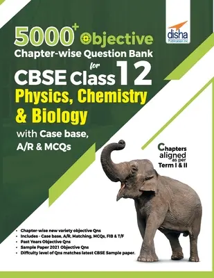 5000+ Objective Chapter-wise Question Bank für CBSE Class 12 Physik, Chemie & Biologie mit Class 12 - 5000+ Objective Chapter-wise Question Bank for CBSE Class 12 Physics, Chemistry & Biology with Class 12