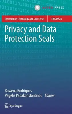 Privatsphäre und Datenschutzsiegel - Privacy and Data Protection Seals