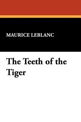 Die Zähne des Tigers: Eine Abenteuergeschichte - The Teeth of the Tiger: An Adventure Story