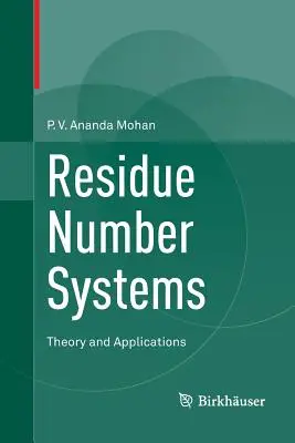 Residuale Zahlensysteme: Theorie und Anwendungen - Residue Number Systems: Theory and Applications