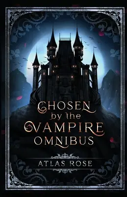 Auserwählt durch den Vampir Omnibus - Chosen by the Vampire Omnibus