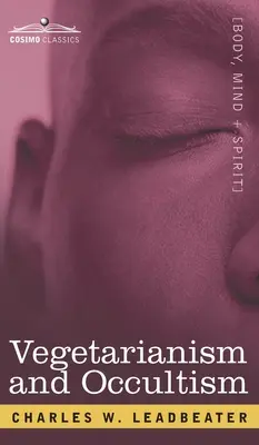 Vegetarismus und Okkultismus - Vegetarianism and Occultism