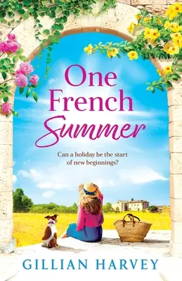 Ein französischer Sommer - One French Summer