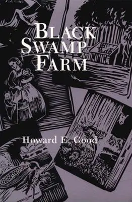 Black Swamp Farm: Band 1 - Black Swamp Farm: Volume 1