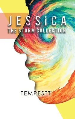 Jessica: Die Sturm-Kollektion - Jessica: The Storm Collection