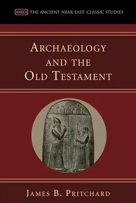 Archäologie und das Alte Testament - Archaeology and the Old Testament