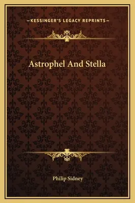 Astrophel und Stella - Astrophel And Stella