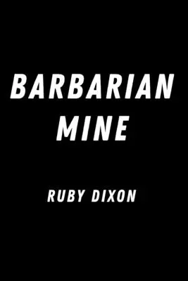 Barbarenmine - Barbarian Mine
