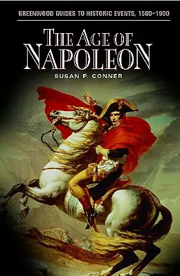 Das Zeitalter von Napoleon - The Age of Napoleon