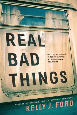 Wirklich schlimme Dinge - Real Bad Things