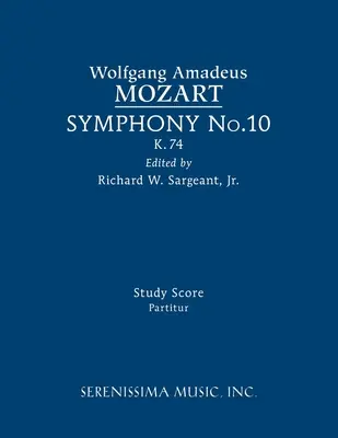 Symphonie Nr.10, K.74: Studienpartitur - Symphony No.10, K.74: Study score