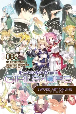 Sword Art Online: Girls' Ops, Bd. 8 - Sword Art Online: Girls' Ops, Vol. 8