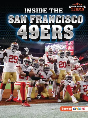 Die Innenseite der San Francisco 49ers - Inside the San Francisco 49ers