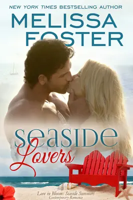 Seaside Lovers (Blühende Liebe: Seaside Summers) - Seaside Lovers (Love in Bloom: Seaside Summers)