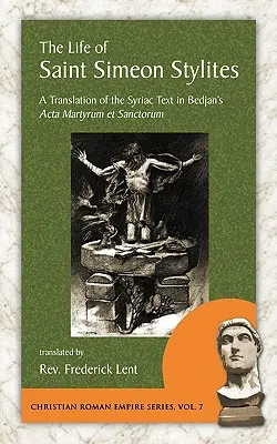 Das Leben des Heiligen Simeon Stylites - The Life of Saint Simeon Stylites