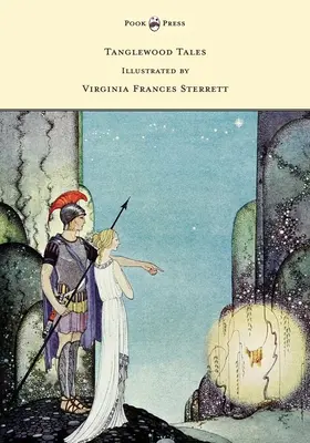 Tanglewood Tales - Illustriert von Virginia Frances Sterrett - Tanglewood Tales - Illustrated by Virginia Frances Sterrett